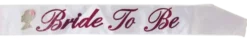Bride to be Sash hvid med pink tekst